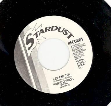 The Impressions, Rosco Gordon - Let Em' Try / Just Another Dance