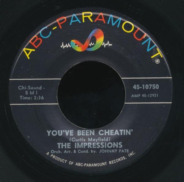 The Impressions - You've Been Cheatin'