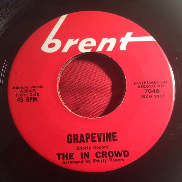 The In Crowd  - Grapevine / Cat Dance