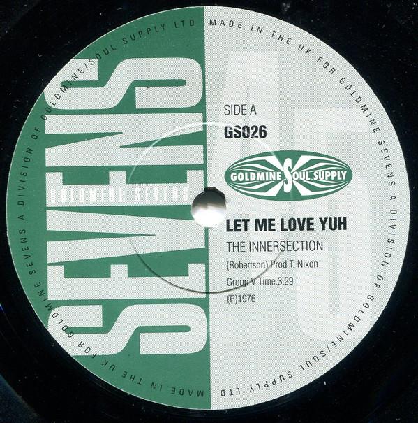The Innersection, Wil Collins And Willpower - Let Me Love Yuh / Is There Anything I Can Do