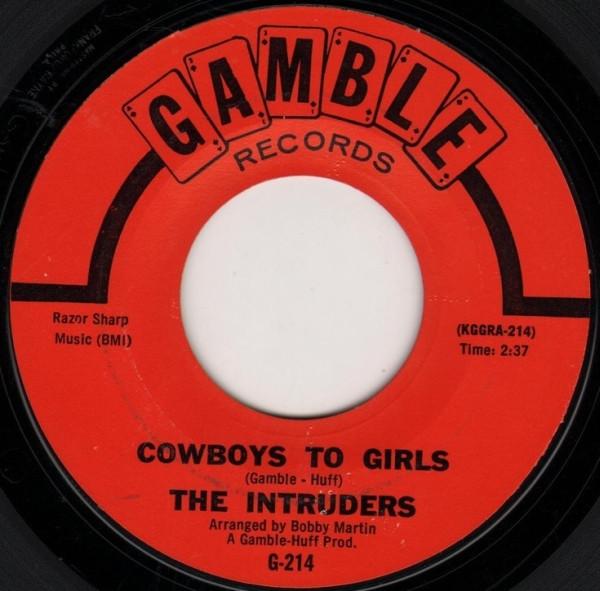 The Intruders - Cowboys To Girls / Turn The Hands Of Time