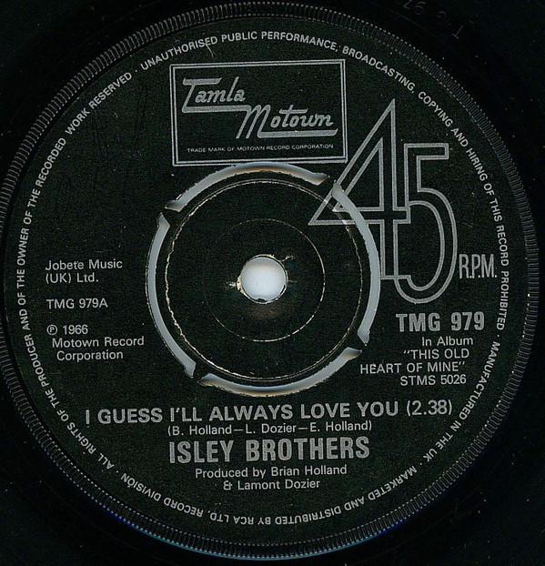 The Isley Brothers - I Guess I'll Always Love You