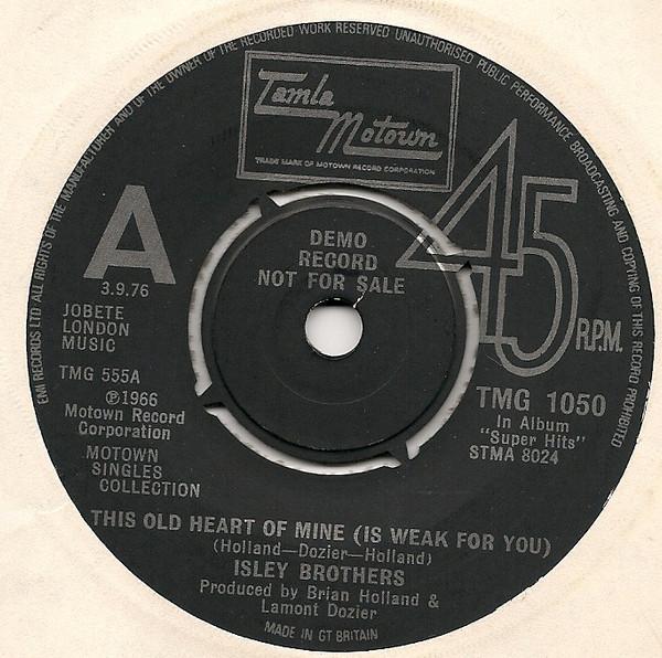 The Isley Brothers - This Old Heart Of Mine (Is Weak For You) / Behind A Painted Smile