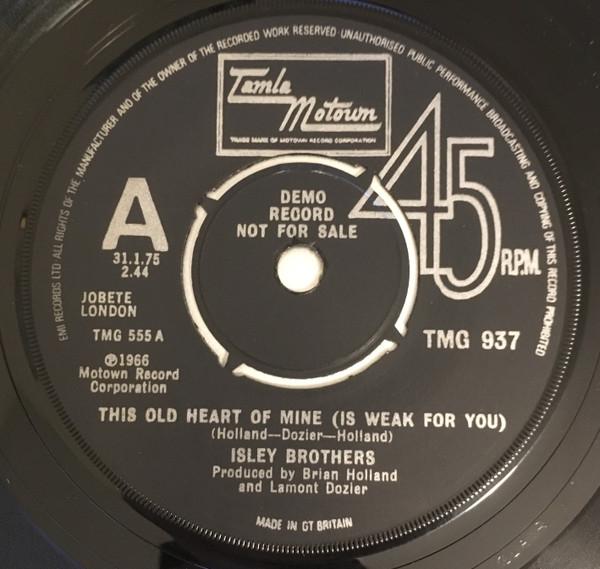 The Isley Brothers - This Old Heart Of Mine (Is Weak For You) / There's No Love Left