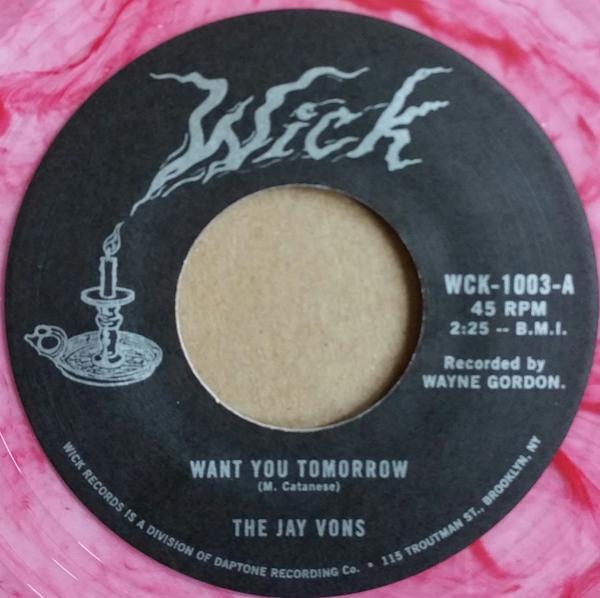 The Jay Vons - Want You Tomorrow