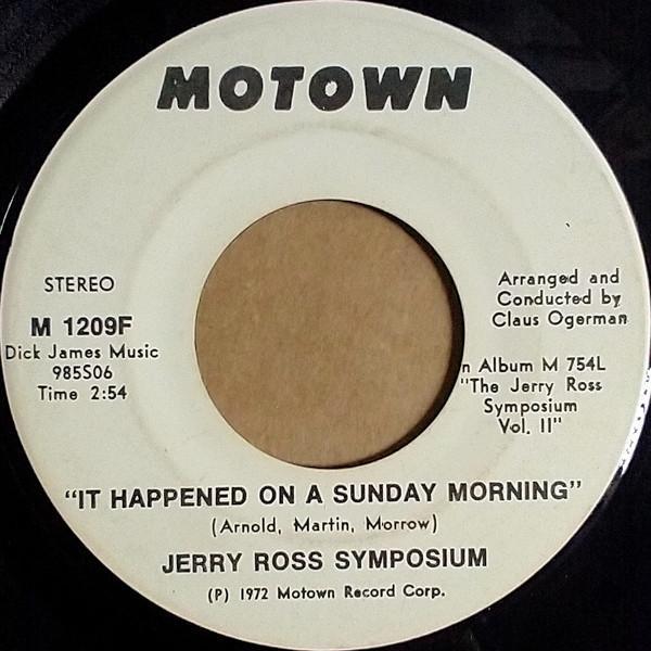 The Jerry Ross Symposium - It Happened On A Sunday Morning