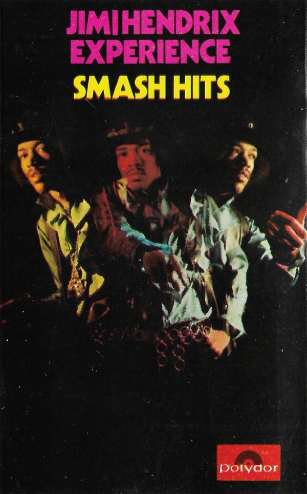 The Jimi Hendrix Experience - Jimi Hendrix Experience Smash Hits