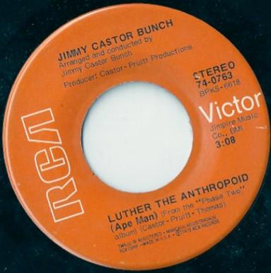 The Jimmy Castor Bunch - Luther The Anthropoid (Ape Man)