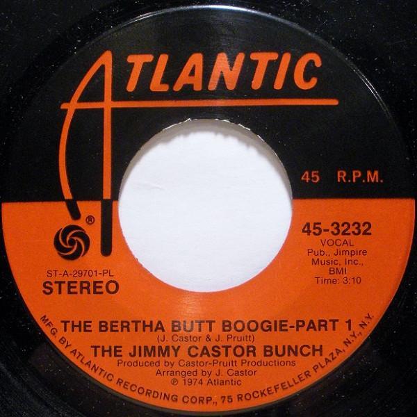 The Jimmy Castor Bunch - The Bertha Butt Boogie