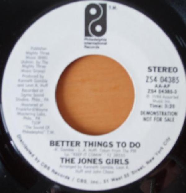 The Jones Girls - Better Things To Do