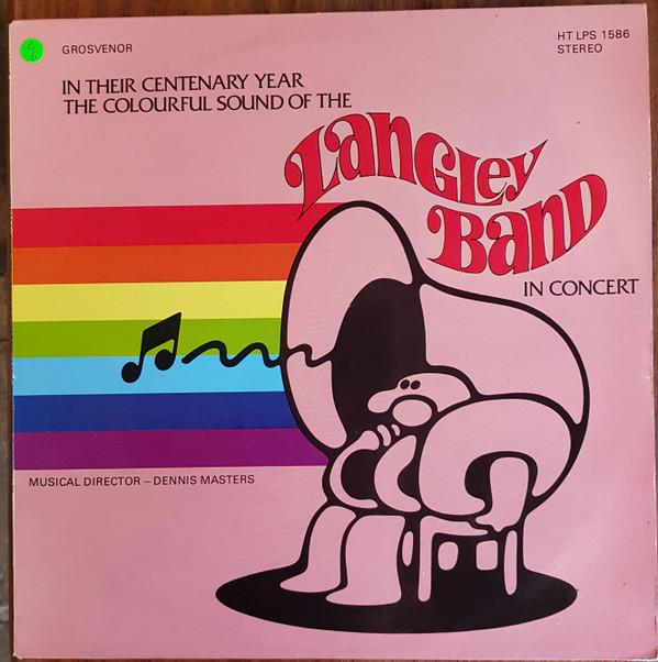 The Langley Band - The Langley Band In Concert