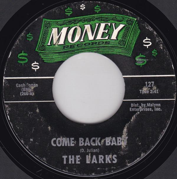 The Larks - Come Back Baby