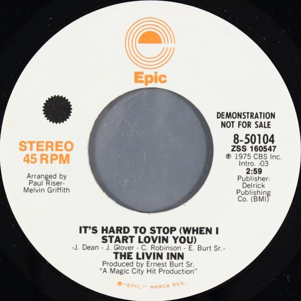 The Livin Inn - It's Hard To Stop (When I Start Lovin You)