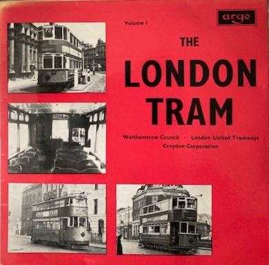  - The London Tram Volume I