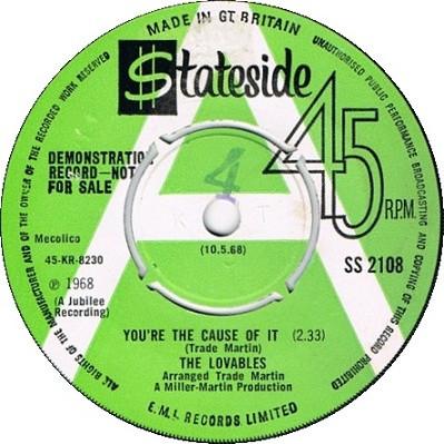 The Lovables - You're The Cause Of It / Beautiful Idea