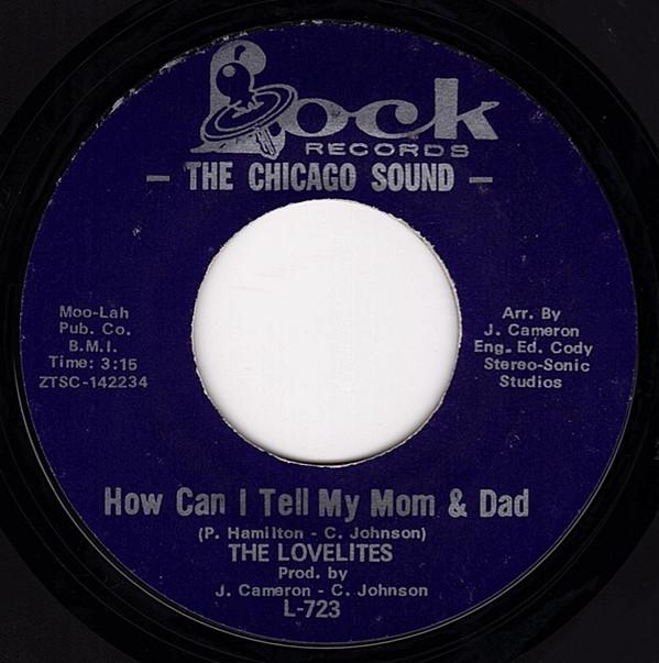 The Lovelites - How Can I Tell My Mom And Dad