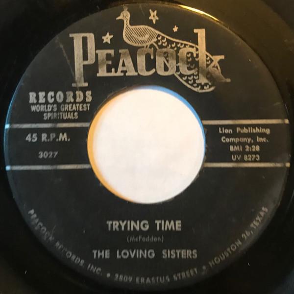 The Loving Sisters - Trying Time / Fix Me