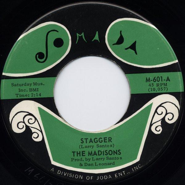 The Madisons - Stagger