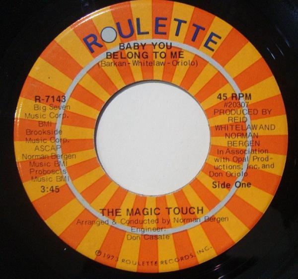 The Magic Touch  - Baby You Belong To Me