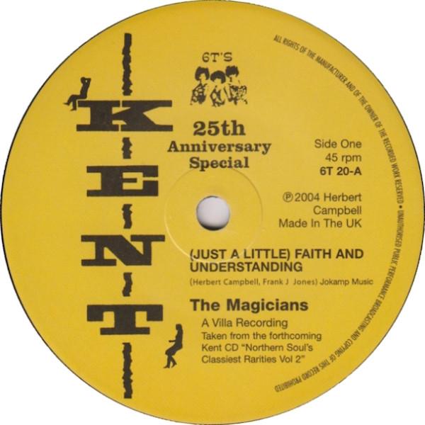 The Magicians (2), Willie Walker - (Just A Little) Faith And Understanding / I Don't Want To Take A Chance
