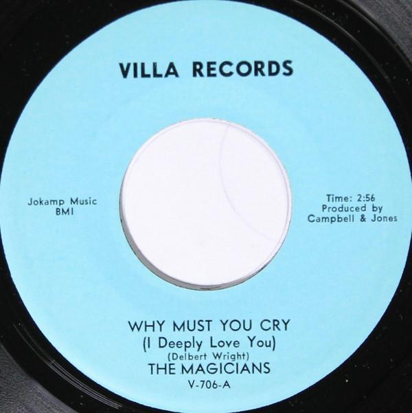The Magicians  - Why Must You Cry (I Deeply Love You)
