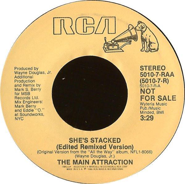The Main Attraction  - She's Stacked