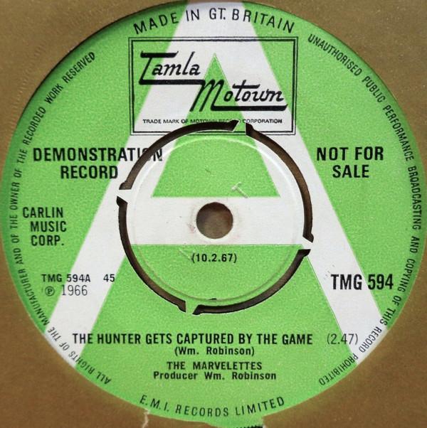 The Marvelettes - The Hunter Gets Captured By The Game / I Think I Can Change You