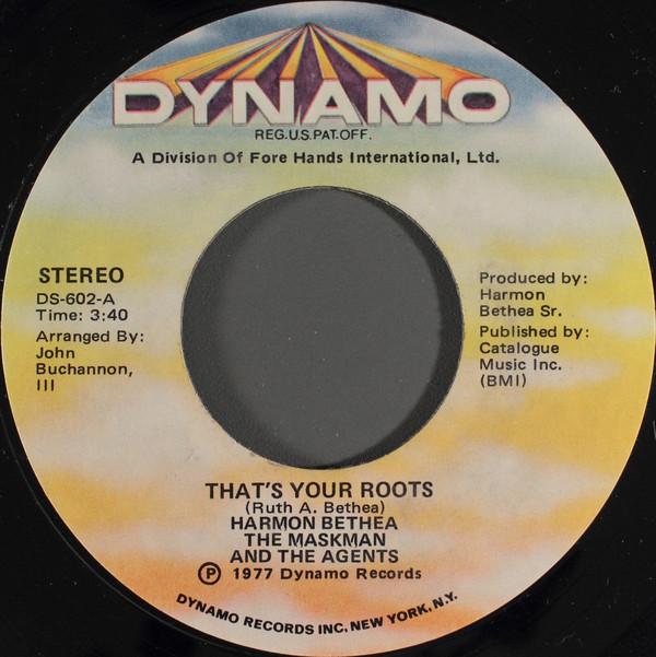 The Maskman And The Agents - That's Your Roots