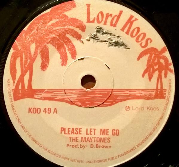 The Maytones - Please Let Me Go