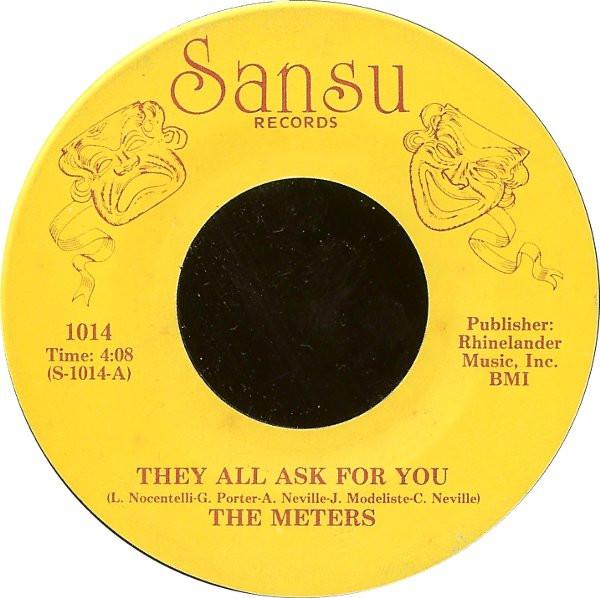 The Meters - They All Ask For You