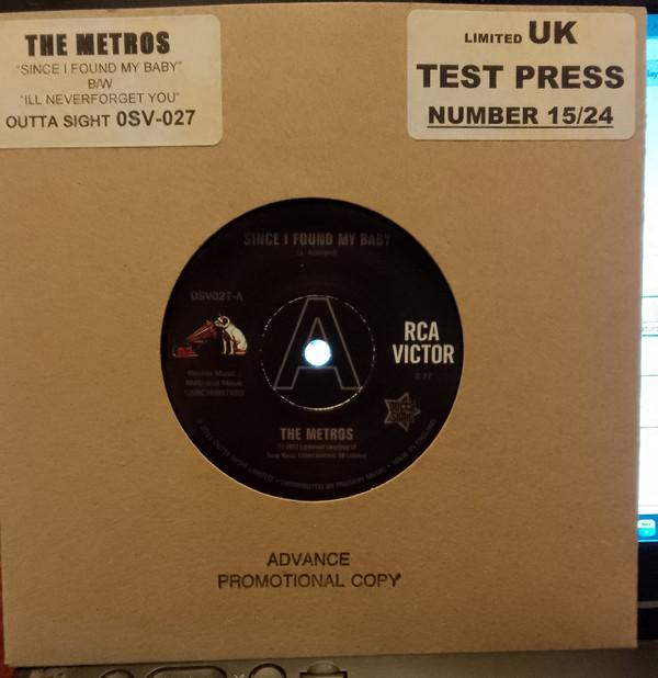 The Metros - Since I Found My Baby / I'll Never Forget You