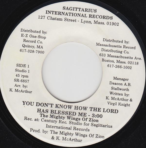 The Mighty Wings Of Zion - You Don't Know How The Lord Has Blessed Me