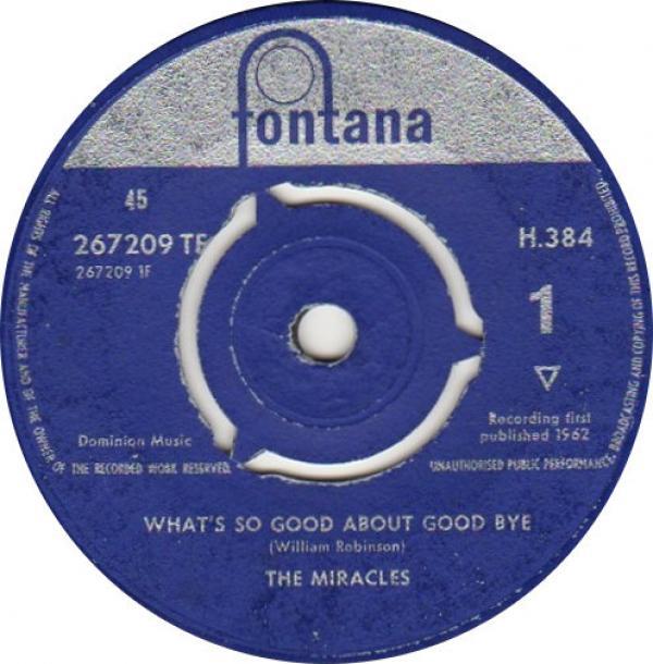 The Miracles - What's So Good About Goodbye