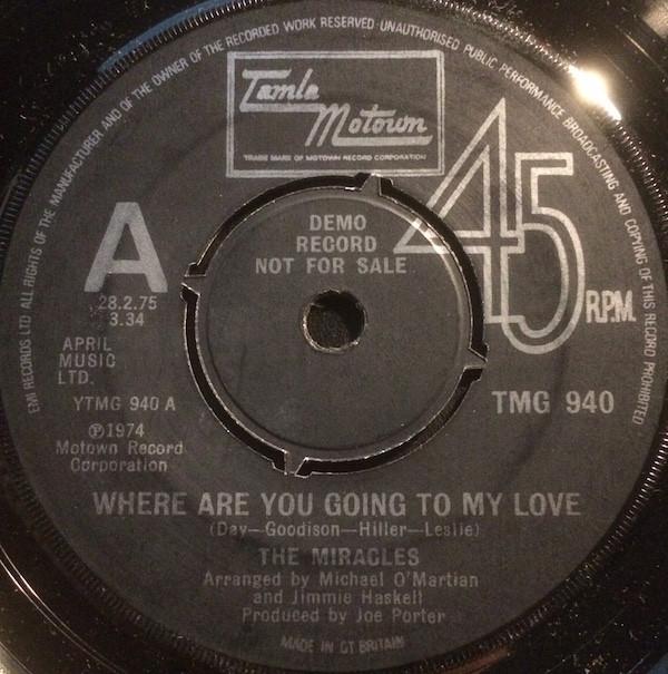 The Miracles - Where Are You Going To My Love