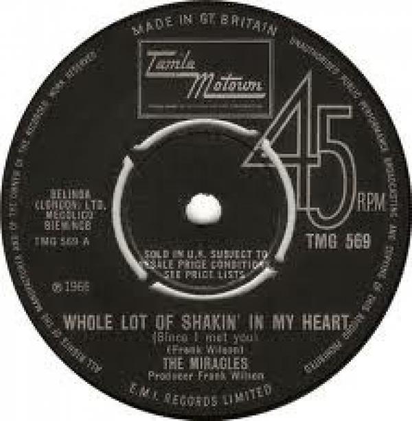 The Miracles - Whole Lot Of Shakin' In My Heart (Since I Met You)