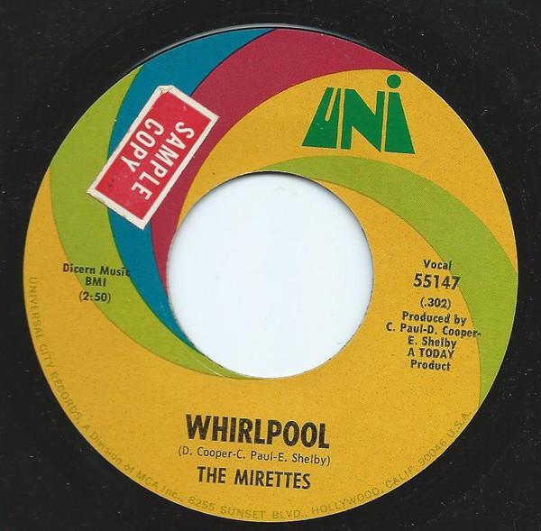 The Mirettes - Whirlpool / Ain't You Trying To Cross Over