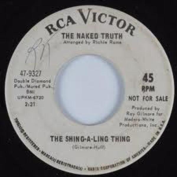 The Naked Truth  - The Stripper / The Shing-A-Ling Thing