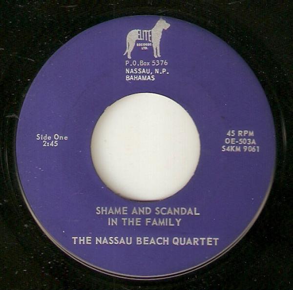 The Nassau Beach Quartet - Shame And Scandal In The Family