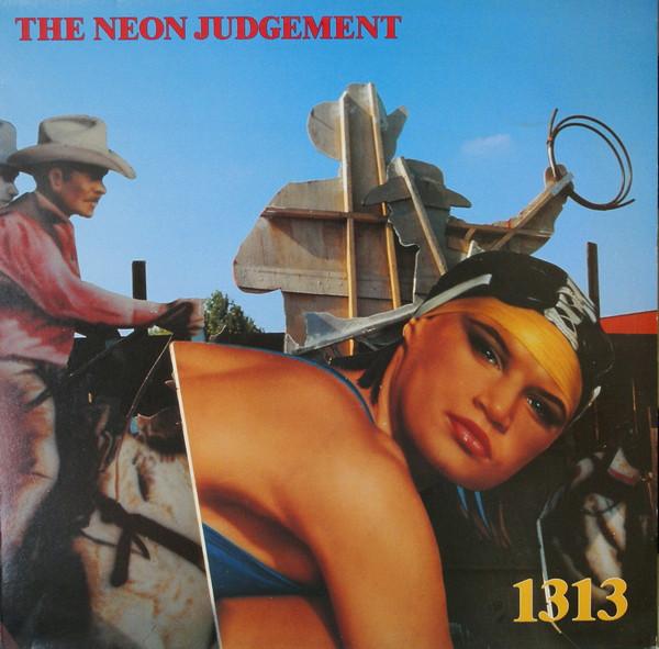 The Neon Judgement - 1313