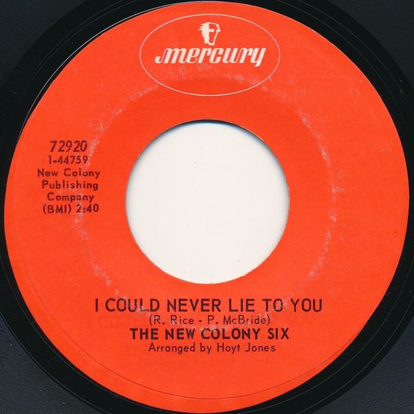 The New Colony Six - I Could Never Lie To You / Just Feel Worse