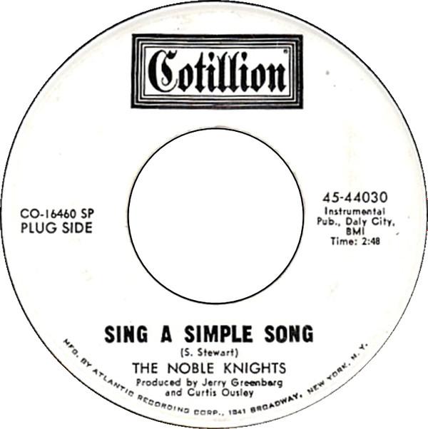 The Noble Knights - Sing A Simple Song