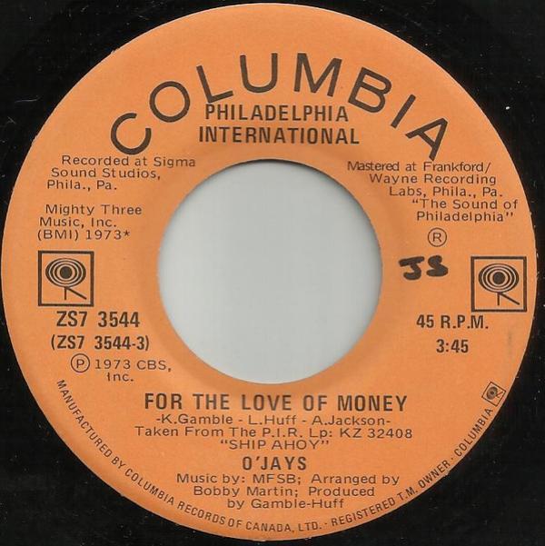 The O'Jays - For The Love Of Money / People Keep Tellin' Me