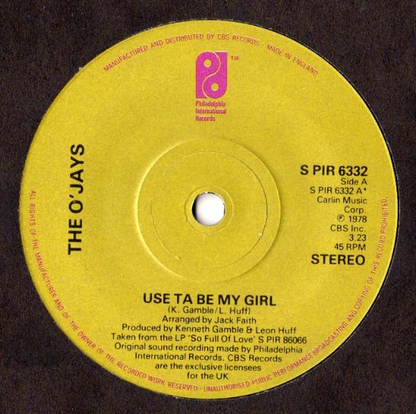 The O'Jays - Use Ta Be My Girl