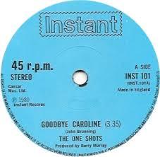 The One Shots - Goodbye Caroline