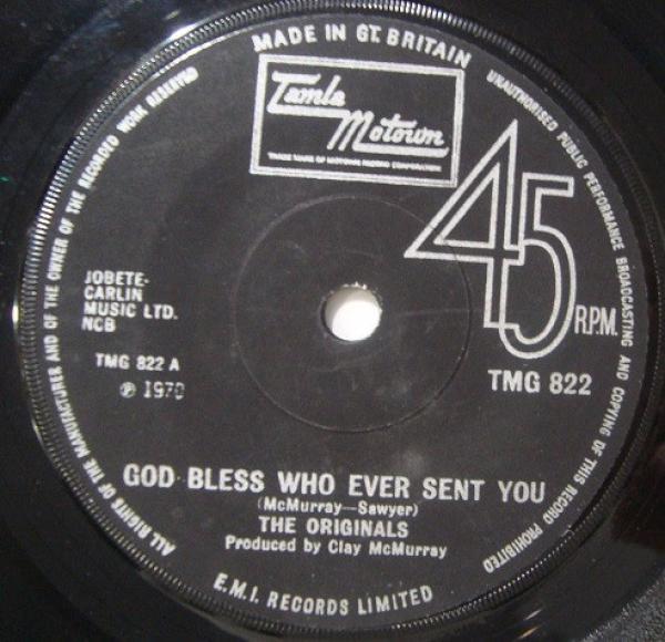 The Originals - God Bless Whoever Sent You