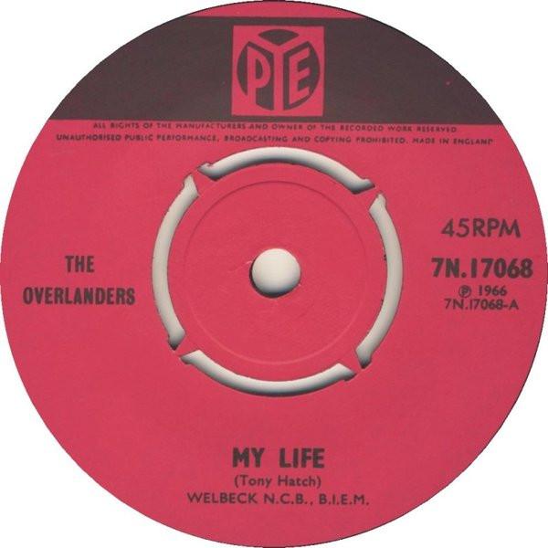 The Overlanders - My Life