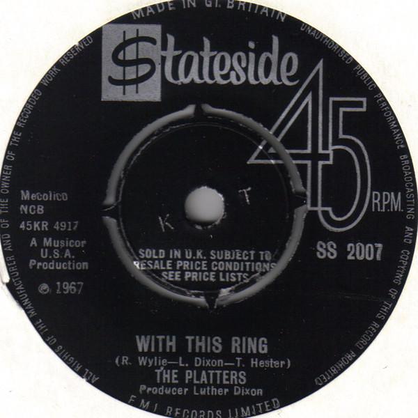 The Platters - With This Ring / If I Had A Love