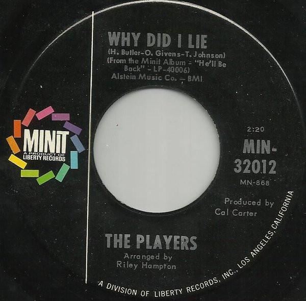 The Players (10) - Why Did I Lie / I'm Glad You Waited