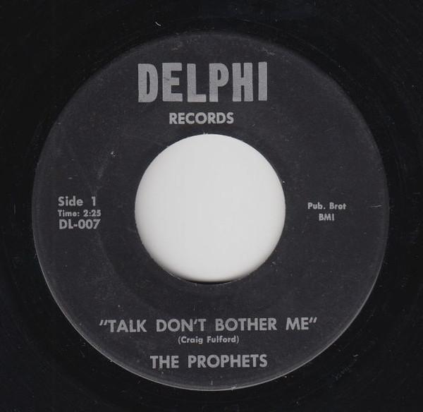 The Prophets (3) - Talk Don't Bother Me