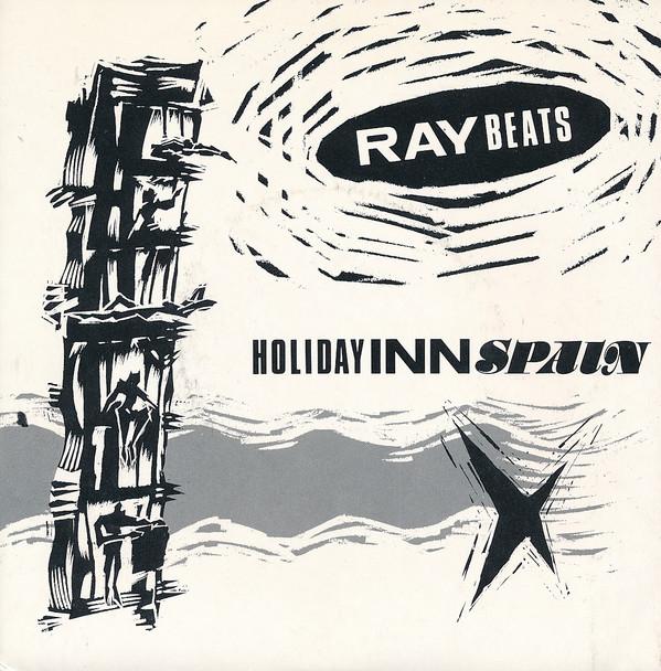 The Raybeats - Holiday Inn Spain